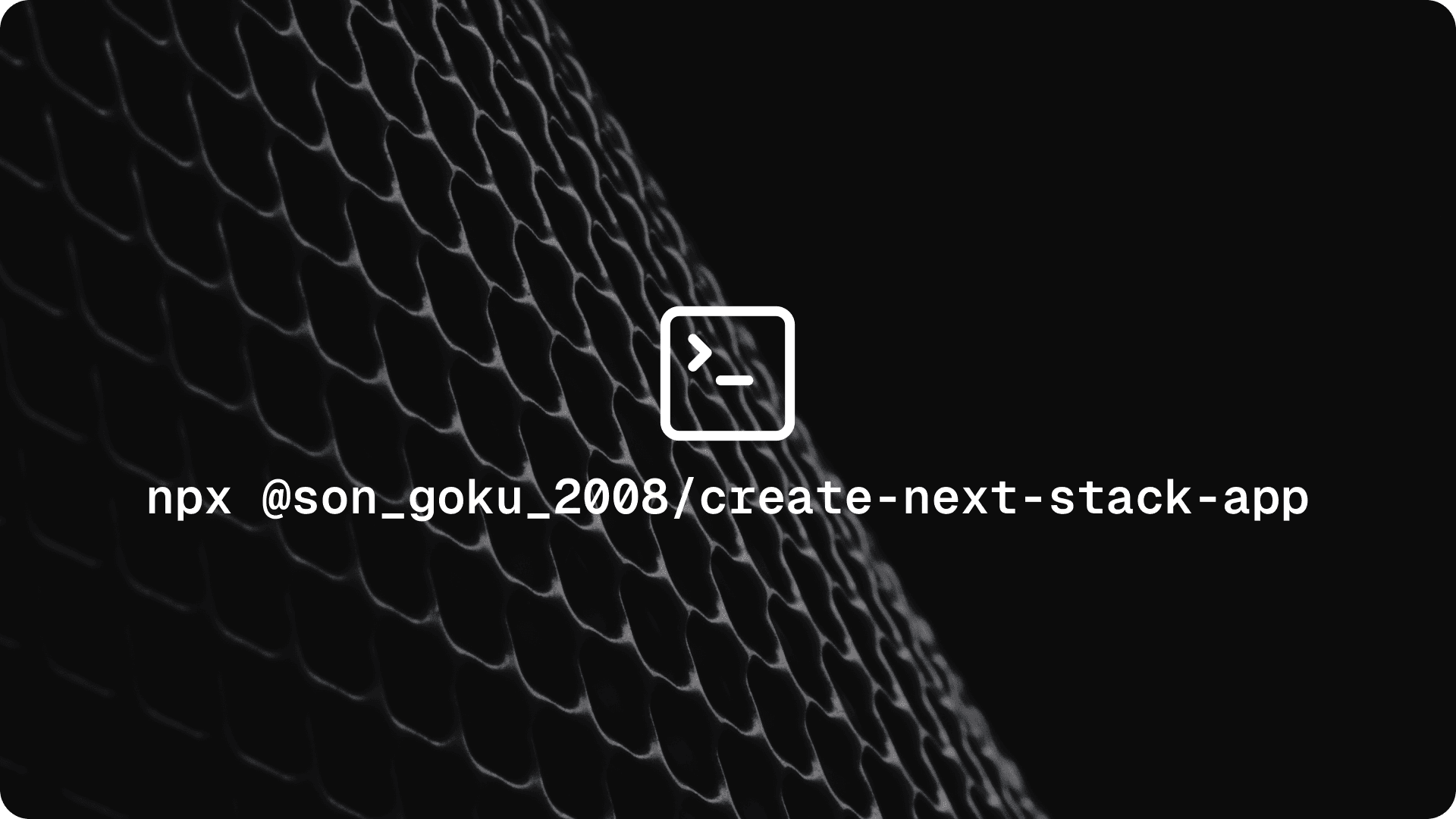 Create-Next-Stack-App